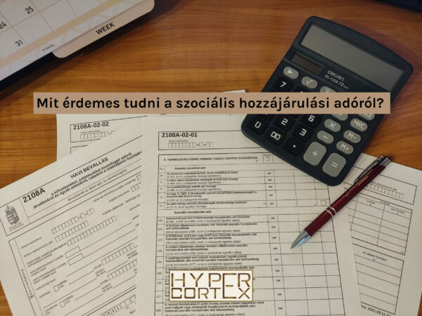 Szociális hozzájárulási adó szabályai, HyperCortex Zrt, Budapest